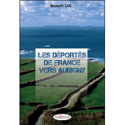 Les déportés de France vers Aurigny 1942-1944