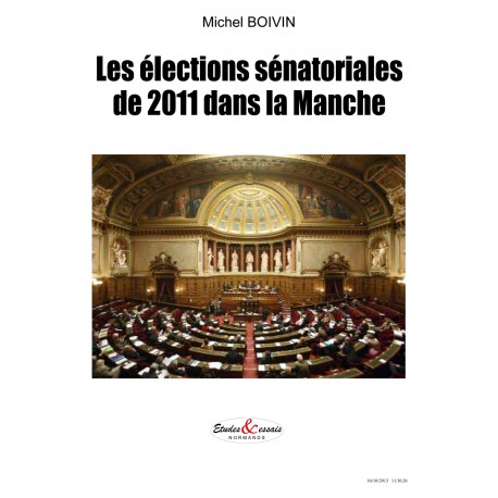 Les élections sénatoriales de 2011 dans la Manche