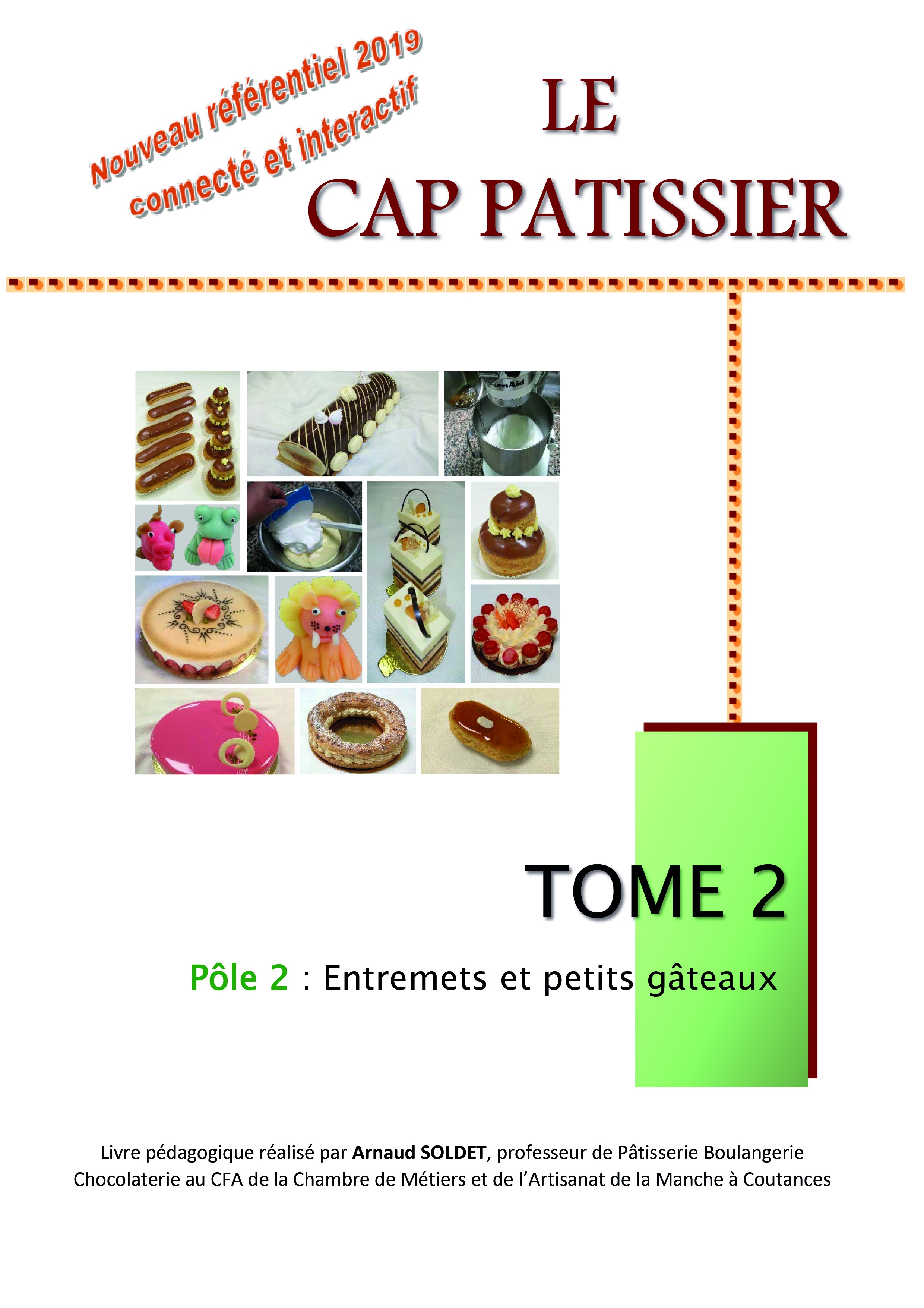 CAP Pâtissier Tome 2 - nouveau référentiel - Interservices Eurocibles