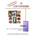 CAP Pâtissier Tome 1 - nouveau référentiel