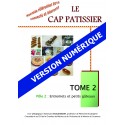 Version Numérique CAP Pâtissier - Tome 2 - Nouveau référentiel