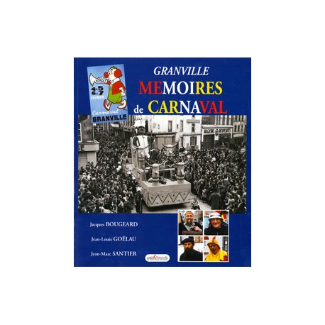 Granville - Mémoires de Carnaval